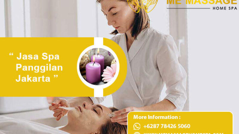 Jasa Spa Panggilan Jakarta