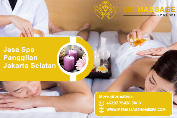 Jasa Spa Panggilan Jakarta Selatan